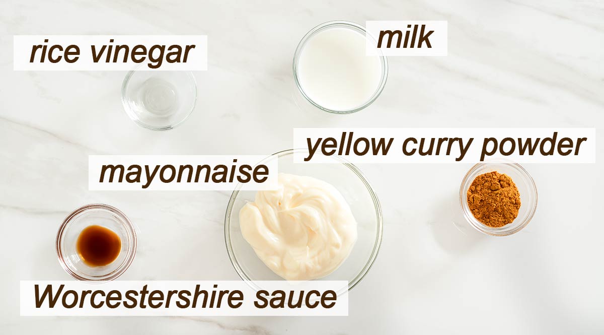 Curry powder, rice vinegar, milk, mayonnaise, and Worcestershire sauce.